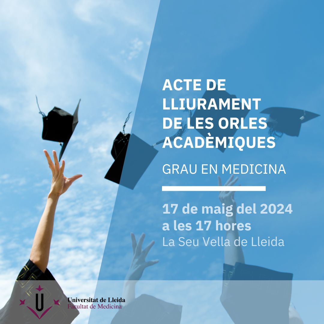 UDL PLANTILLA ACTE DE LLIURAMENT DE LES ORLES ACADÈMIQUES DEL GRAU EN MEDICINA